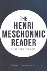 Henri Meschonnic Reader: A Poetics of Society цена и информация | Исторические книги | 220.lv