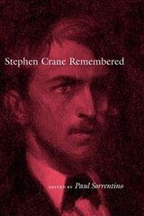Stephen Crane Remembered цена и информация | Исторические книги | 220.lv