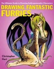 Drawing Fantastic Furries цена и информация | Книги о питании и здоровом образе жизни | 220.lv