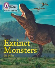 Extinct Monsters: Band 04/Blue cena un informācija | Grāmatas pusaudžiem un jauniešiem | 220.lv
