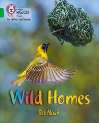 Wild Homes: Band 05/Green cena un informācija | Grāmatas pusaudžiem un jauniešiem | 220.lv