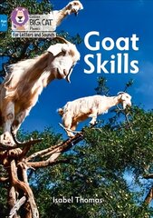 Goat Skills: Band 04/Blue cena un informācija | Grāmatas pusaudžiem un jauniešiem | 220.lv