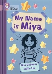 My Name is Miya: Band 18/Pearl cena un informācija | Grāmatas pusaudžiem un jauniešiem | 220.lv