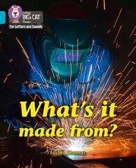 Whats it made from?: Band 07/Turquoise цена и информация | Книги для подростков и молодежи | 220.lv