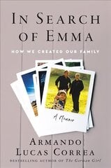 In Search of Emma: How We Created Our Family cena un informācija | Biogrāfijas, autobiogrāfijas, memuāri | 220.lv