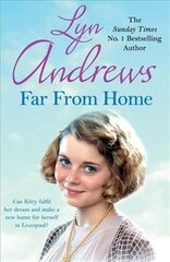 Far From Home: A young woman finds hope and tragedy in 1920s Liverpool цена и информация | Фантастика, фэнтези | 220.lv