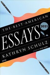 Best American Essays 2021 цена и информация | Поэзия | 220.lv