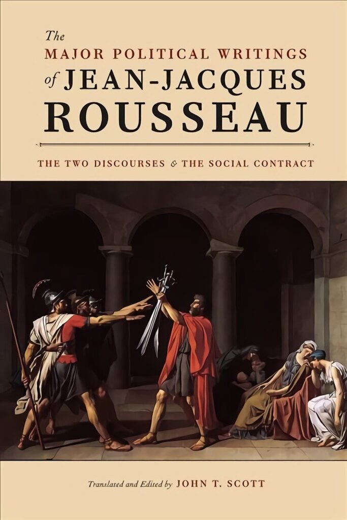 Major Political Writings of Jean-Jacques Rousseau цена и информация | Vēstures grāmatas | 220.lv