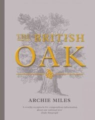 British Oak cena un informācija | Grāmatas par veselīgu dzīvesveidu un uzturu | 220.lv