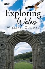 Exploring Wales 2nd Enhanced edition cena un informācija | Ceļojumu apraksti, ceļveži | 220.lv