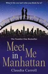 Meet Me In Manhattan cena un informācija | Fantāzija, fantastikas grāmatas | 220.lv