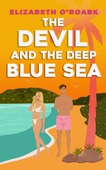 Devil and the Deep Blue Sea: Prepare to swoon with this delicious enemies to lovers romance! cena un informācija | Fantāzija, fantastikas grāmatas | 220.lv