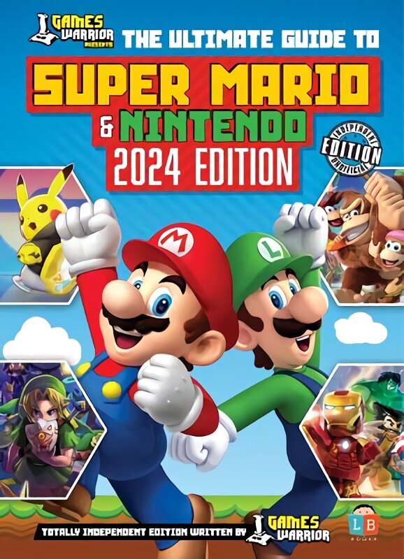 Super Mario and Nintendo Ultimate Guide by GamesWarrior 2024 Edition цена и информация | Grāmatas pusaudžiem un jauniešiem | 220.lv