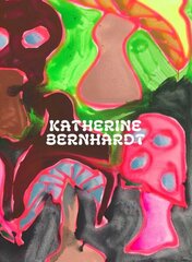 Katherine Bernhardt: Why is a mushroom growing in my shower? цена и информация | Книги об искусстве | 220.lv