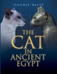 Cat in Ancient Egypt New Edition цена и информация | Исторические книги | 220.lv