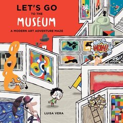 Let's Go to the Museum: A Modern Art Adventure Maze cena un informācija | Grāmatas pusaudžiem un jauniešiem | 220.lv