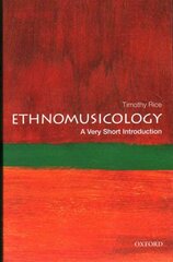 Ethnomusicology: A Very Short Introduction цена и информация | Книги об искусстве | 220.lv