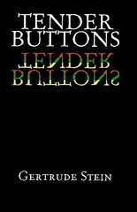 Tender Buttons New edition cena un informācija | Fantāzija, fantastikas grāmatas | 220.lv