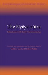 Nyya-stra: Selections with Early Commentaries цена и информация | Исторические книги | 220.lv
