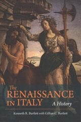 Renaissance in Italy: A History цена и информация | Исторические книги | 220.lv
