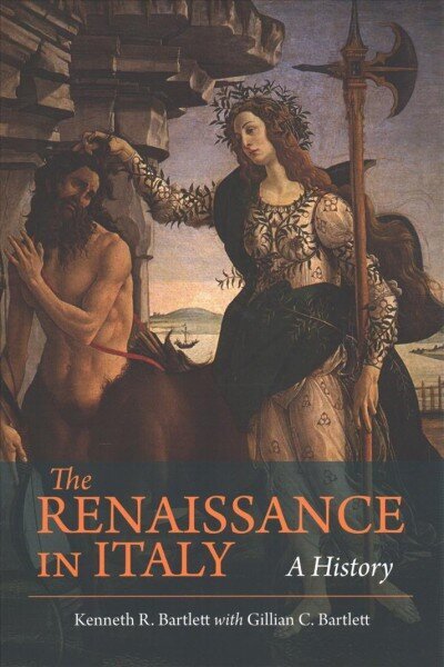 Renaissance in Italy: A History cena un informācija | Vēstures grāmatas | 220.lv