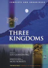 Three Kingdoms, A Historical Novel: Complete and Unabridged cena un informācija | Fantāzija, fantastikas grāmatas | 220.lv