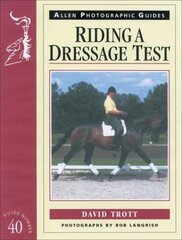 Riding a Dressage Test cena un informācija | Grāmatas par veselīgu dzīvesveidu un uzturu | 220.lv