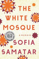 White Mosque: A Memoir cena un informācija | Biogrāfijas, autobiogrāfijas, memuāri | 220.lv