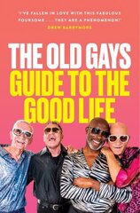 Old Gays Guide to the Good Life цена и информация | Биографии, автобиогафии, мемуары | 220.lv