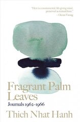 Fragrant Palm Leaves: Journals 1962-1966 cena un informācija | Garīgā literatūra | 220.lv