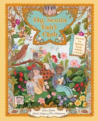 Secret Fairy Club: Discover a hidden Book Within a Book! цена и информация | Книги для подростков  | 220.lv