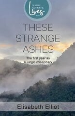 These Strange Ashes cena un informācija | Biogrāfijas, autobiogrāfijas, memuāri | 220.lv