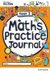 White Rose Maths Practice Journals Year 3 Workbook: Single Copy 1 cena un informācija | Grāmatas pusaudžiem un jauniešiem | 220.lv