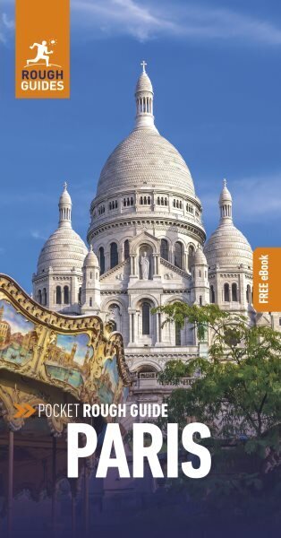 Pocket Rough Guide Paris: Travel Guide with Free eBook 6th Revised edition цена и информация | Ceļojumu apraksti, ceļveži | 220.lv