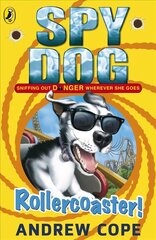 Spy Dog: Rollercoaster! цена и информация | Книги для подростков и молодежи | 220.lv