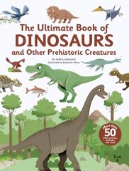 Ultimate Book of Dinosaurs and Other Prehistoric Creatures cena un informācija | Grāmatas pusaudžiem un jauniešiem | 220.lv