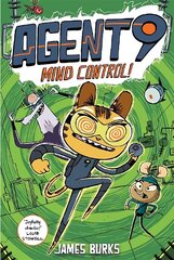 Agent 9: Mind Control!: a fast-paced and funny graphic novel cena un informācija | Grāmatas pusaudžiem un jauniešiem | 220.lv