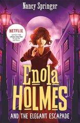 Enola Holmes and the Elegant Escapade (Book 8) cena un informācija | Grāmatas pusaudžiem un jauniešiem | 220.lv