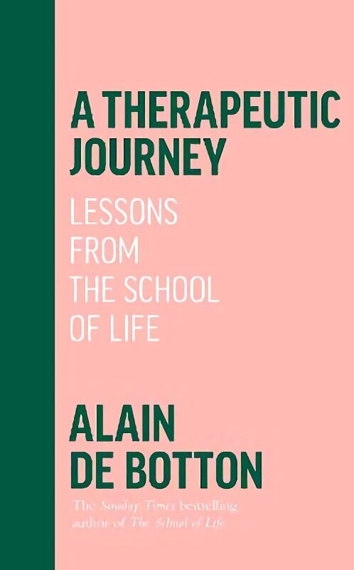 Therapeutic Journey: Lessons from the School of Life cena un informācija | Pašpalīdzības grāmatas | 220.lv