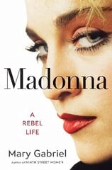 Madonna: A Rebel Life - THE ULTIMATE GIFT FOR MADONNA FANS cena un informācija | Mākslas grāmatas | 220.lv