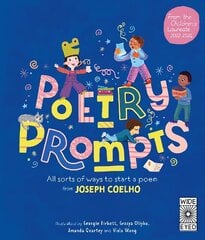 Poetry Prompts: All sorts of ways to start a poem from Joseph Coelho cena un informācija | Grāmatas pusaudžiem un jauniešiem | 220.lv