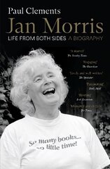 Jan Morris: life from both sides cena un informācija | Biogrāfijas, autobiogrāfijas, memuāri | 220.lv