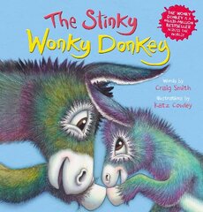 Stinky Wonky Donkey (PB) cena un informācija | Grāmatas mazuļiem | 220.lv