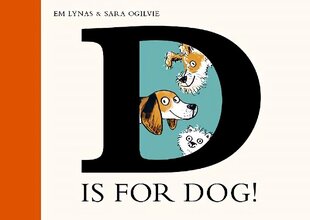 D is for Dog цена и информация | Книги для малышей | 220.lv