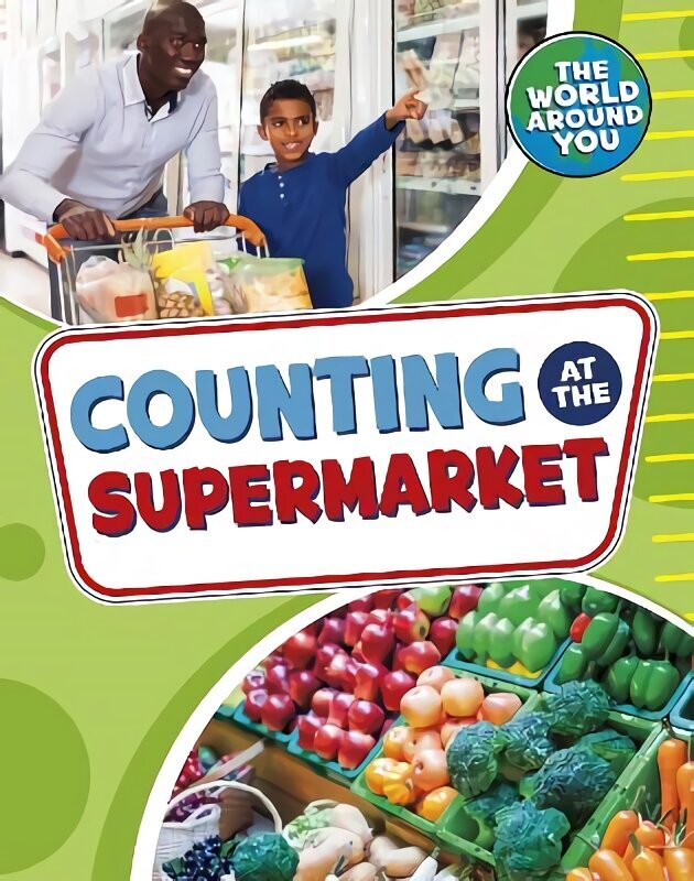 Counting at the Supermarket cena un informācija | Grāmatas mazuļiem | 220.lv