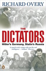 Dictators: Hitler's Germany and Stalin's Russia cena un informācija | Vēstures grāmatas | 220.lv