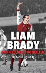 Born to be a Footballer: My Autobiography цена и информация | Биографии, автобиогафии, мемуары | 220.lv