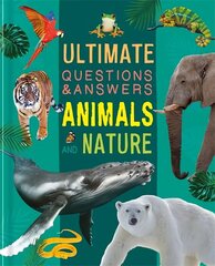 Ultimate Questions & Answers: Animals and Nature цена и информация | Книги для подростков  | 220.lv