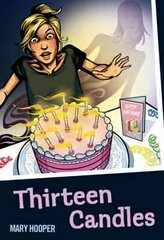 Thirteen Candles цена и информация | Книги для подростков и молодежи | 220.lv