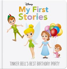 Disney My First Stories: Tinker Bell's Best Birthday Party cena un informācija | Grāmatas mazuļiem | 220.lv